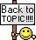 Back to Topic :back2topic